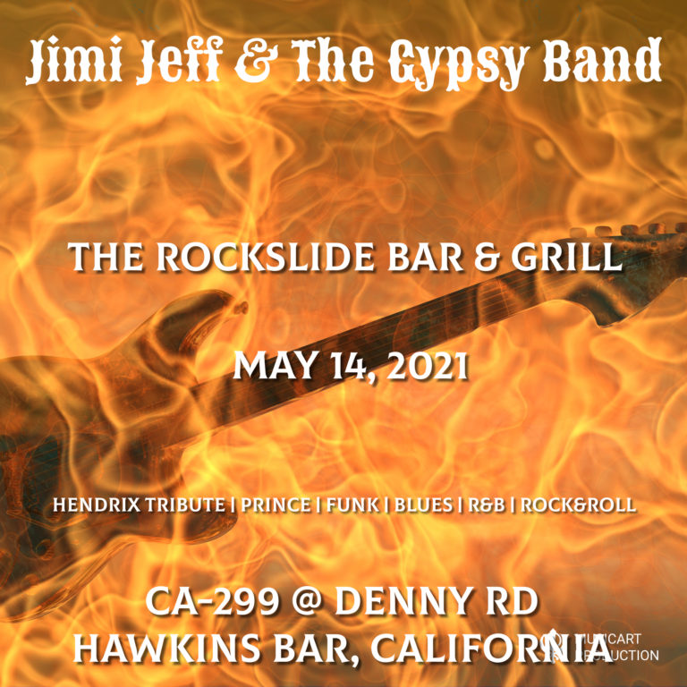 Jimi Jeff & The Gypsy Band @ The Rockslide, Hawkins Bar CA