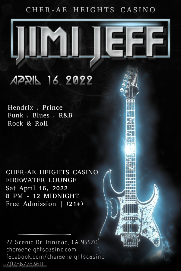 Jimi Jeff at Cher-Ae Heights Casino April 16, 2022
