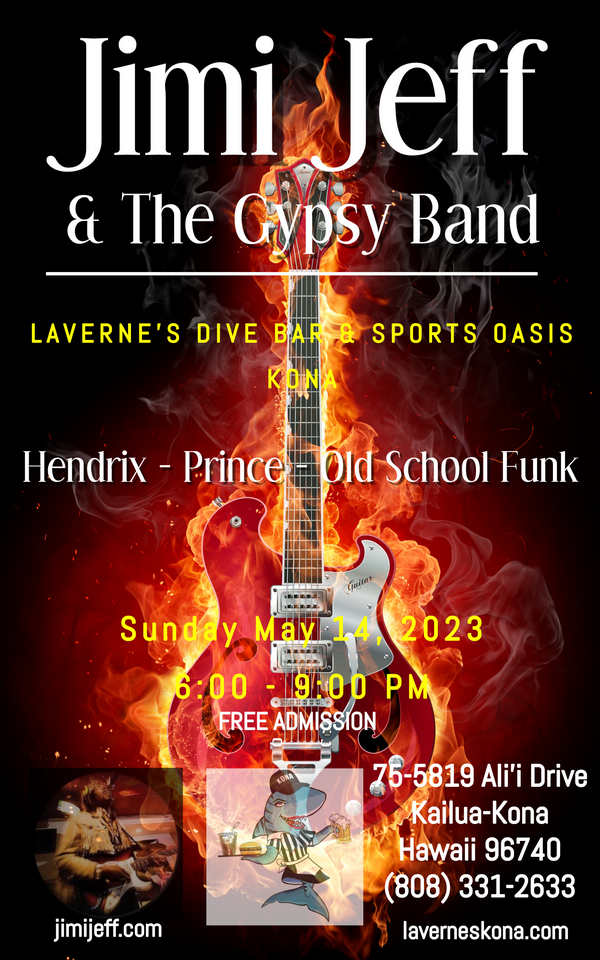 Jimi Jeff & The Gypsy Band @ Laverne's Sports Bar Kona May 14, 2023